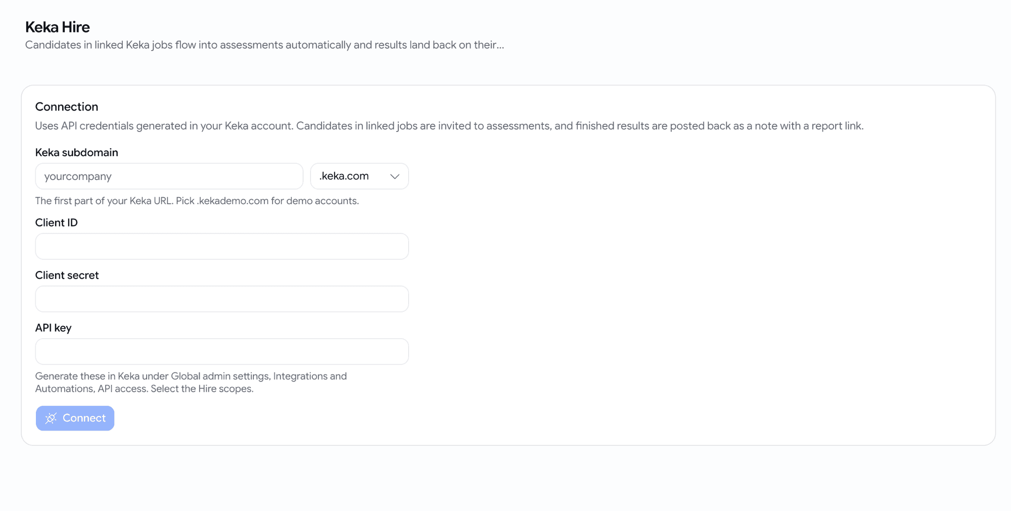 The Keka Hire connection form asking for the Keka subdomain with a .keka.com or .kekademo.com picker, a client ID, a client secret and an API key